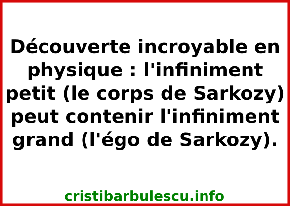 infiniment petit grand sarkozy